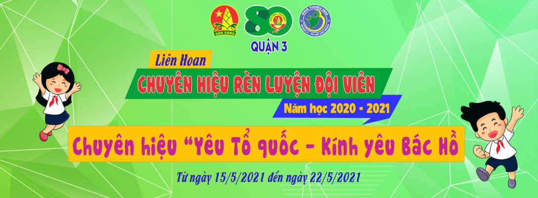 Chuyên hiệu   “Yêu Tổ quốc – Kính yêu Bác Hồ”